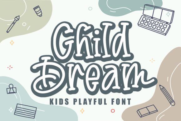 Child Dream: A Script Font Review