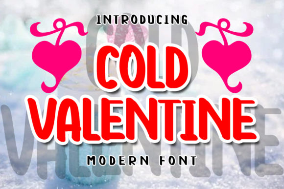 Cold Valentine Font for Bold Campaigns