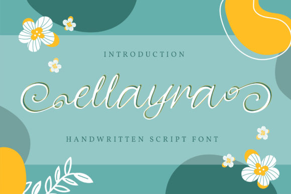 Ellayra: A Handwritten Font for Creative Makers