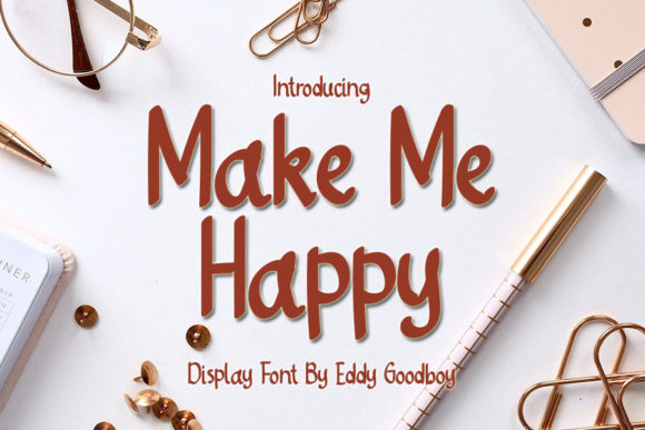 Make Me Happy Font for Creative Campaigns