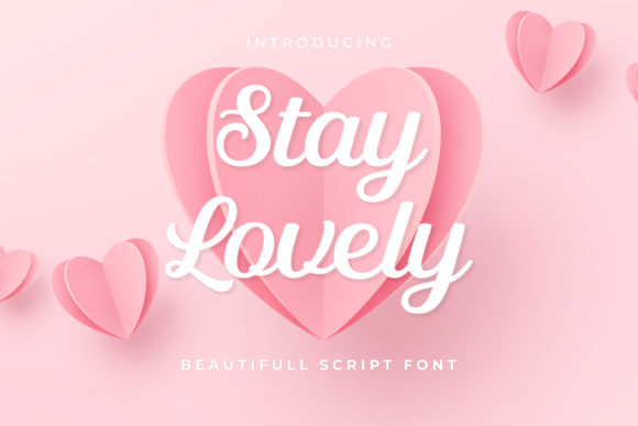 Stay Lovely Font Review